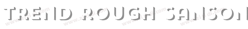 trend rough sansone字体转换 trend rough sansone字体转换